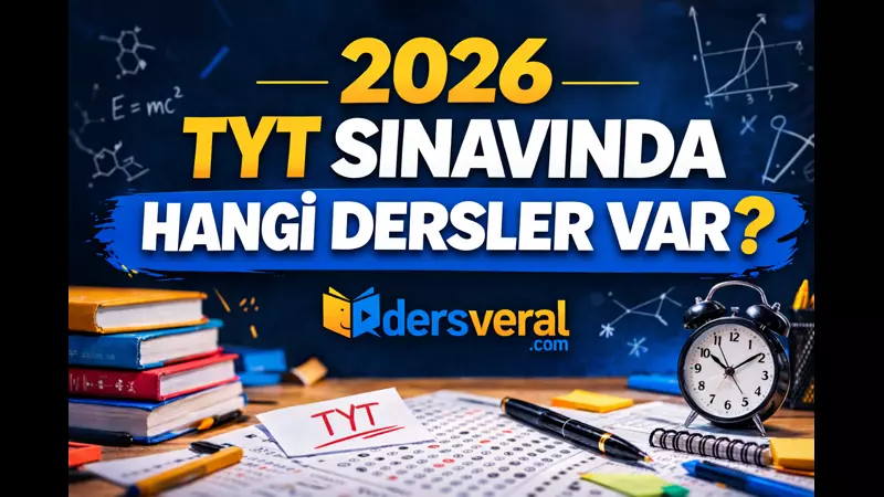 2026 TYT Sınavında Hangi Dersler Var? yazısı kapak resmi