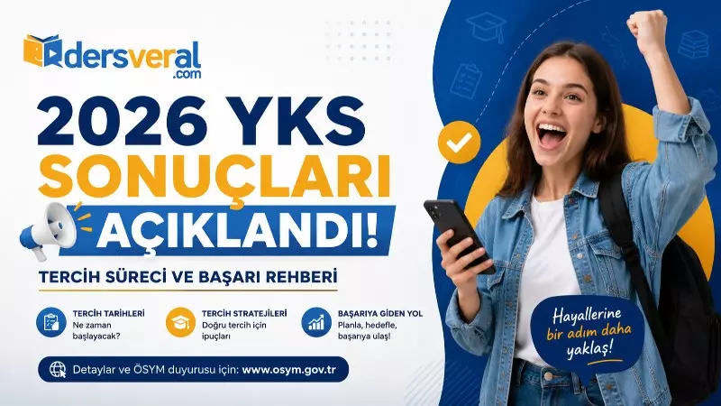 2026 YKS Sonuçları Açıklandı: Tercih Süreci ve Başarı Rehberi Yazı Görseli