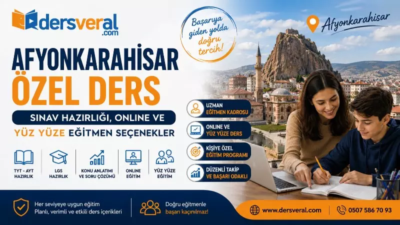 Afyonkarahisar Özel Ders: Sınav Hazırlığı, Online ve Yüz Yüze Eğitmen Seçenekler Yazı Görseli