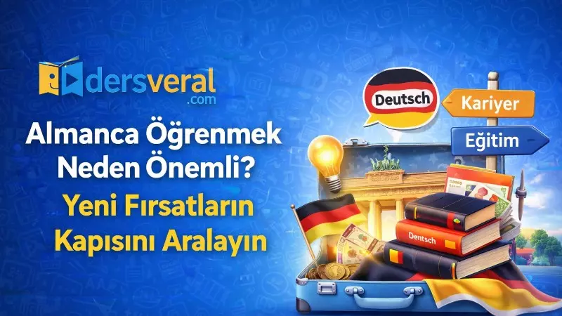 Almanca Öğrenmek Neden Önemli? Yeni Fırsatların Kapısını Aralayın Yazı Resmi