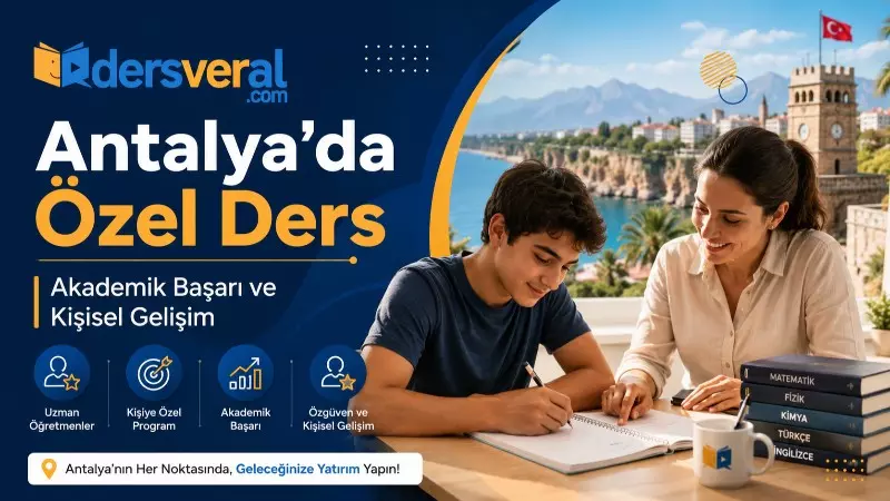 Antalya’da Özel Ders : Akademik Başarı ve Kişisel Gelişim Yazı Resmi