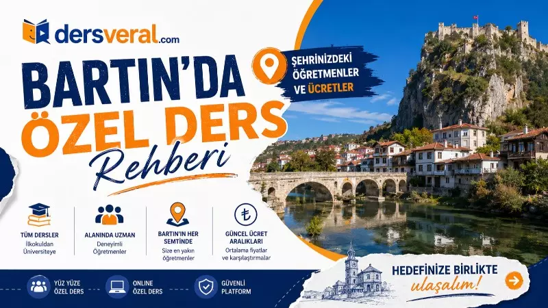 Bartın'da Özel Ders Rehberi: Şehirdeki Öğretmenler ve Ücretler