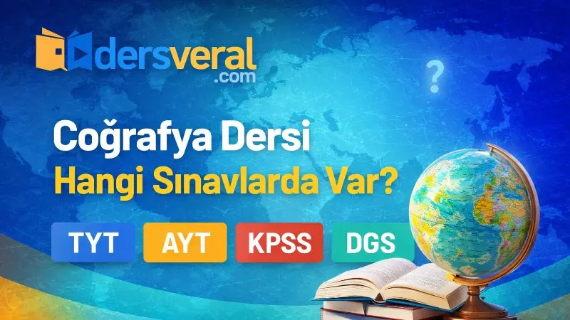 Coğrafya Dersi Hangi Sınavlarda Var? yazısı kapak resmi
