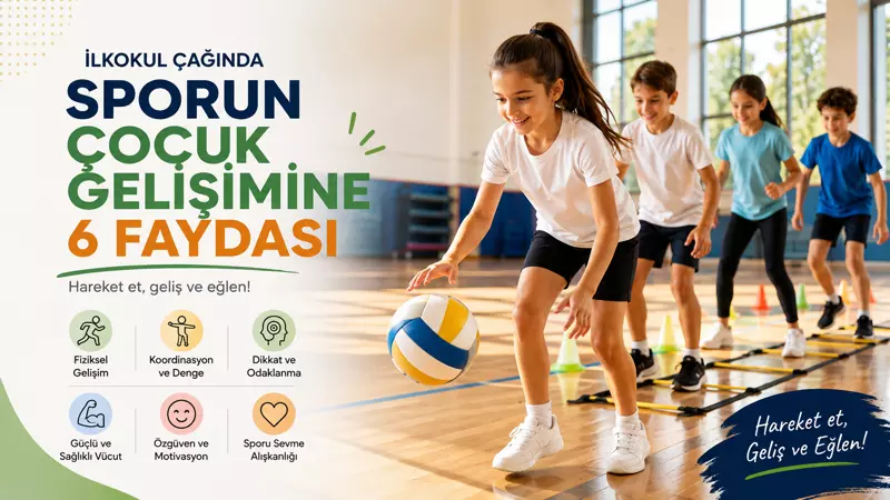 Blog Yazısı -  İlkokul Çağında Sporun Çocuk Gelişimine 6 Faydası - Gizem K.
