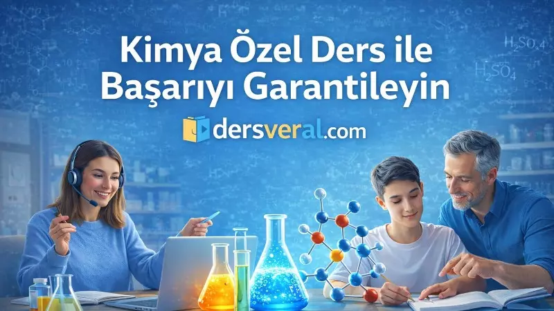 Kimya Özel Ders ile Başarıyı Garantileyin (Online & Yüz Yüze) yazısı kapak resmi