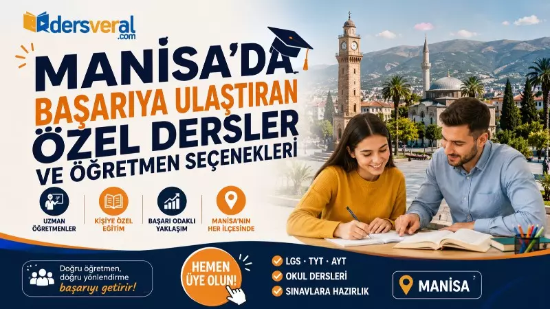 Manisa'da Başarıya Ulaştıran Özel Dersler ve Öğretmen Seçenekleri Yazı Görseli