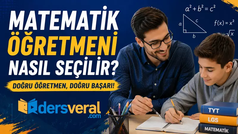 Matematik Öğretmeni Nasıl Seçilir? Yazı Resmi