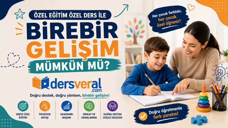 Özel Eğitim Özel Ders ile Birebir Gelişim Mümkün mü? Video Resmi