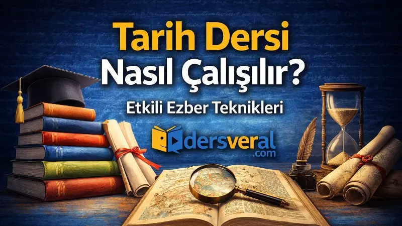 Tarih Dersi Nasıl Çalışılır?