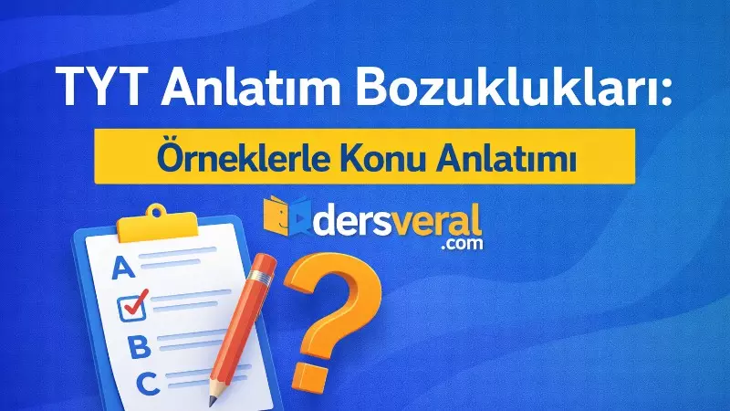 TYT Anlatım Bozuklukları: Örneklerle Konu Anlatımı Video Resmi