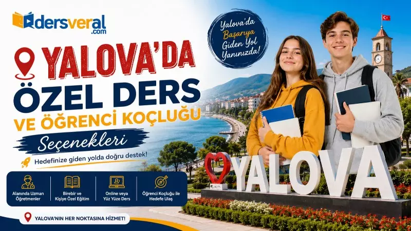 Yalova'da Özel Ders ve Öğrenci Koçluğu Seçenekleri Yazı Görseli