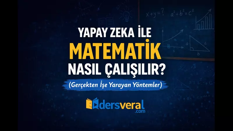 Yapay Zeka ile Matematik Nasıl Çalışılır? Yazı Resmi
