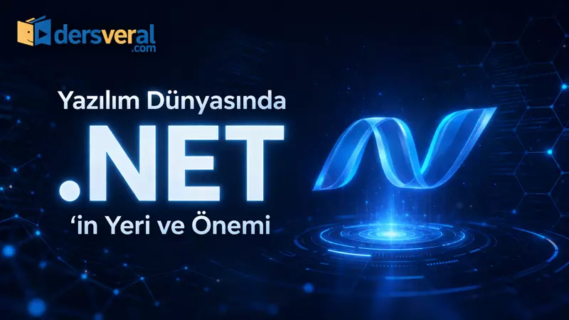 Yazılım Dünyasında .NET’in Yeri ve Önemi Video Resmi