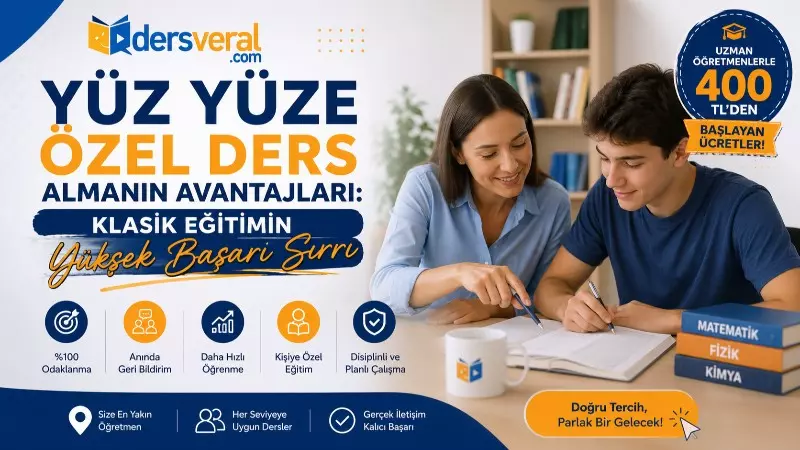 Yüz Yüze Özel Ders Almanın Avantajları: Klasik Eğitimin Yüksek Başarı Sırrı Yazı Görseli