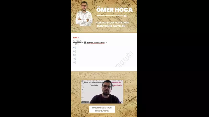 ALES-AGS-DGS-KPSS 2026/Rasyonel Sayılar Soru Çözümü Video Resmi
